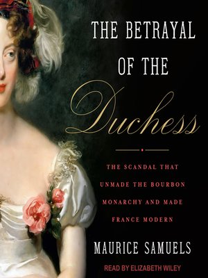 cover image of The Betrayal of the Duchess